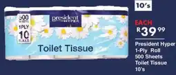 President Hyper President Hyper 1-Ply Roll 500 Sheets Toilet Tissue offer