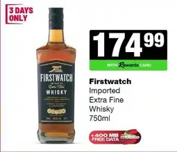 Spar Tops FIRSTWATCH IMPORTED EXTRA FINE WHISKY 750ml offer