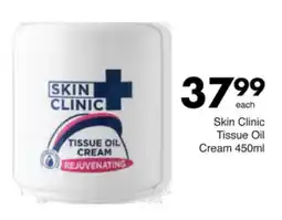 Save Skin Clinic Tissue Oil Cream offer