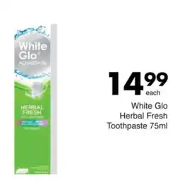 Save White Glo Herbal Fresh Toothpaste offer