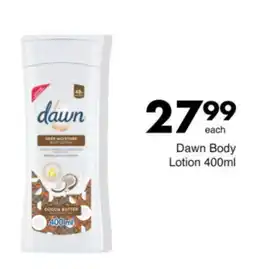 Save Dawn Body Lotion offer