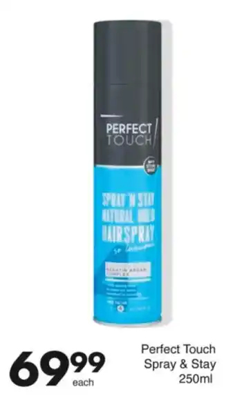 Save Perfect Touch Spray & Stay offer