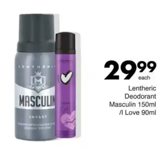 Save Lentheric Deodorant Masculin/ I Love offer