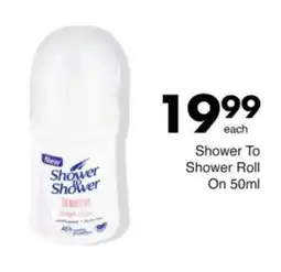 Save Shower To Shower Roll On offer
