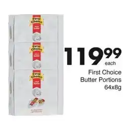 Save First Choice Butter Portions offer