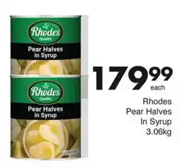 Save Rhodes Pear Halves In Syrup offer
