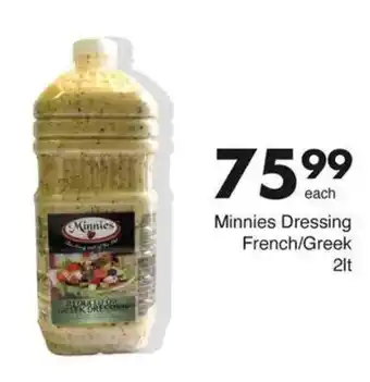 Save Minnies Dressing French/ Greek offer