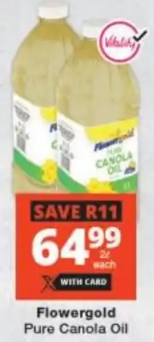 Checkers Flowergold Pure Canola Oil offer