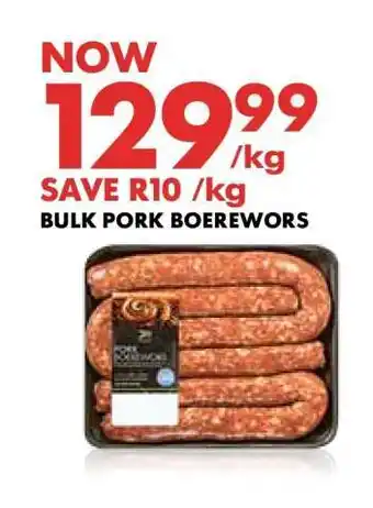 Woolworths Bulk Pork Boerewors offer