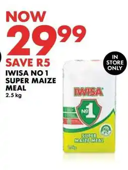 Woolworths IWISA No. 1 Super Maize Meal offer