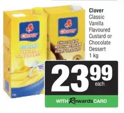 Spar Clover Classic Vanilla Flavoured Custard or Chocolate Dessert offer