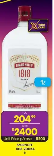 Shoprite SMIRNOFF 1818 VODKA 1ℓ offer