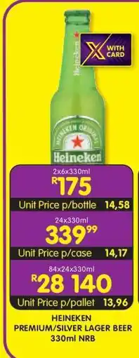 Shoprite HEINEKEN PREMIUM/SILVER LAGER BEER 330ml NRB offer