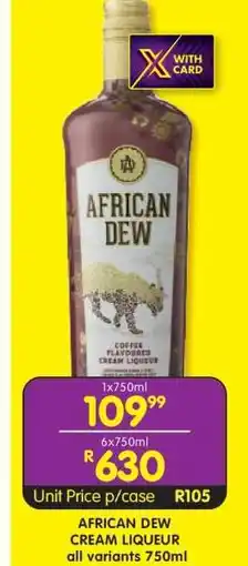 Shoprite AFRICAN DEW CREAM LIQUEUR offer