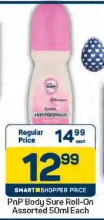 Pick n Pay PnP Body Sure Roll-On Assorted 50ml Each offer