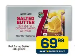 Pick n Pay PnP Salted Butter 500g Brick offer