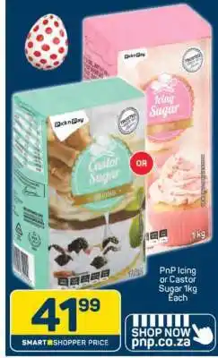 Pick n Pay PnP Icing or Castor Sugar 1kg Each offer