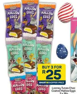 Pick n Pay Looney Tunes Choc Coated Mallow Eggs offer