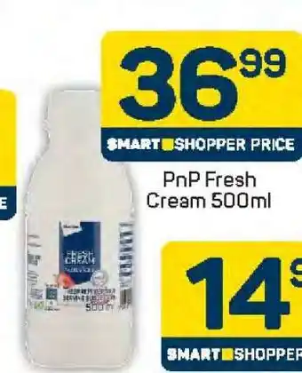Pick n Pay PnP Fresh Cream 500ml offer