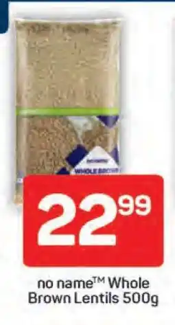 Pick n Pay no name Whole Brown Lentils 500g offer