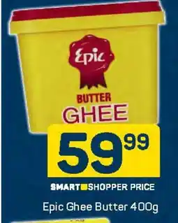 Pick n Pay Epic Ghee Butter 400g offer
