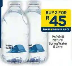 Pick n Pay PnP Still Natural Spring Water 5 Litre offer