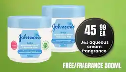 Super Save J&J aqueous cream frangrance offer