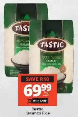 Checkers Tastic Basmati Rice offer