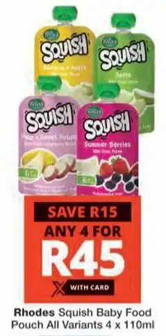 Checkers Hyper Rhodes Squish Baby Food Pouch All Variants offer