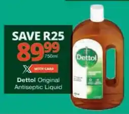 Checkers Hyper Dettol Original Antiseptic Liquid offer