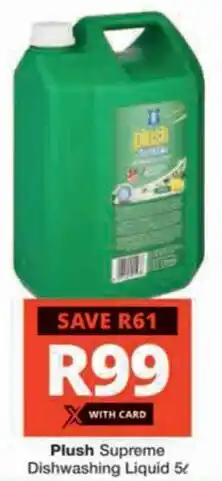 Checkers Hyper Plush Supreme Dishwashing Liquid offer