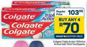Pick n Pay Hypermarket Colgate Triple Action or Active Salt Toothpaste offer