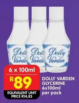 Shoprite Dolly varden glycerine offer