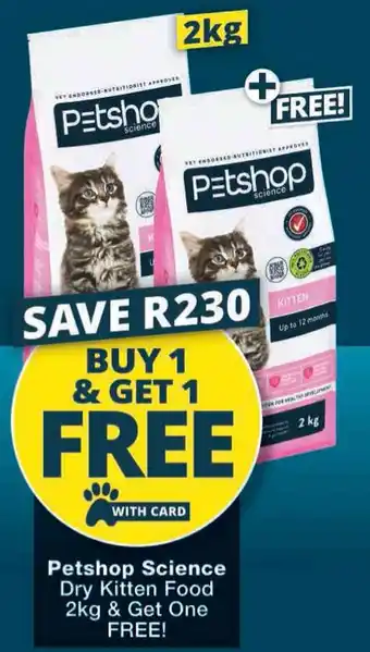 Checkers Petshop Science Dry Kitten Food offer