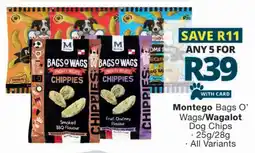 Checkers Montego Bags O' Wags/ Wagalot Dog Chips offer