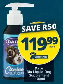 Checkers Daro Canine Blu Liquid Dog Supplement offer