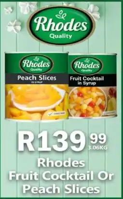 Take 'n Pay Rhodes Fruit Cocktail Or Peach Slices offer