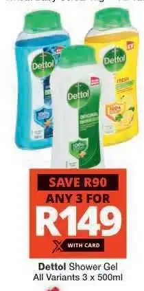 Checkers DETTOL Shower Gel offer