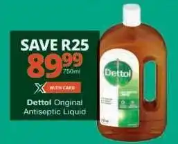Checkers Dettol Original Antiseptic Liquid offer