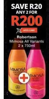 Checkers Robertson Mimosa All Variants offer