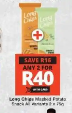Checkers Long Chips Mashed Potato Snack offer