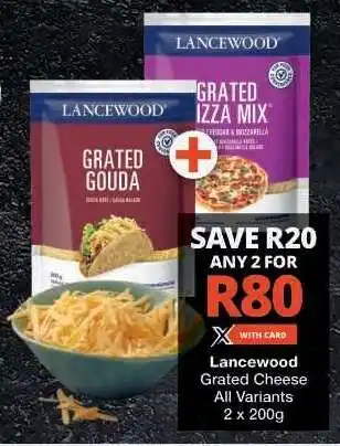 Checkers Lancewood Grated Cheese offer