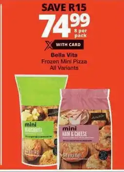 Checkers Bella Vita Frozen Mini Pizza offer