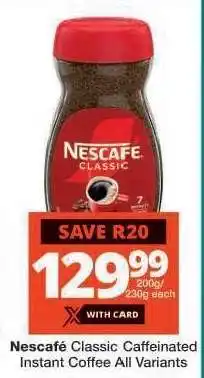 Checkers Nescafé Classic Caffeinated Instant Coffee offer
