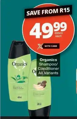 Checkers Organics Shampoo Conditioner offer