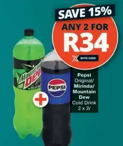 Checkers Pepsi/Mirinda/Mountain Dew Cold Drink offer