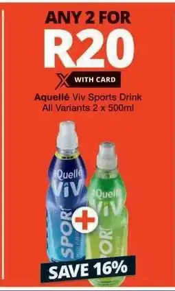 Checkers aQuellé Viv Sports Drink offer