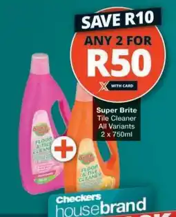 Checkers SUPER BRITE TILE CLEANER offer