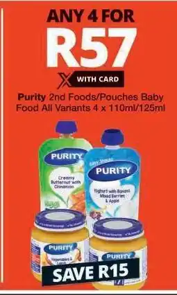 Checkers Purity 2nd Foods/Pouches Baby Food offer