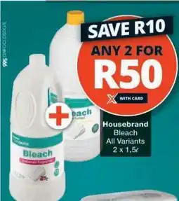 Checkers Housebrand Bleach offer